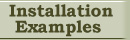 Instalation Examples